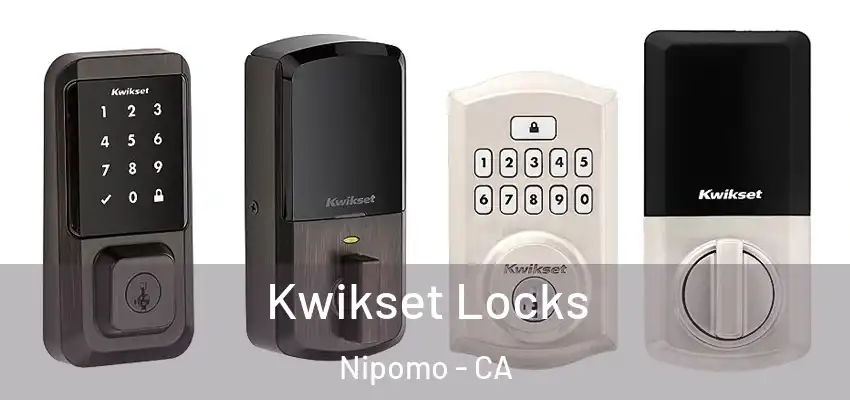  Kwikset Locks Nipomo - CA