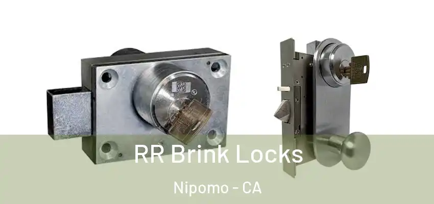  RR Brink Locks Nipomo - CA